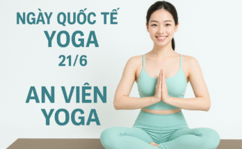 Ngày Quốc tế Yoga 21/6